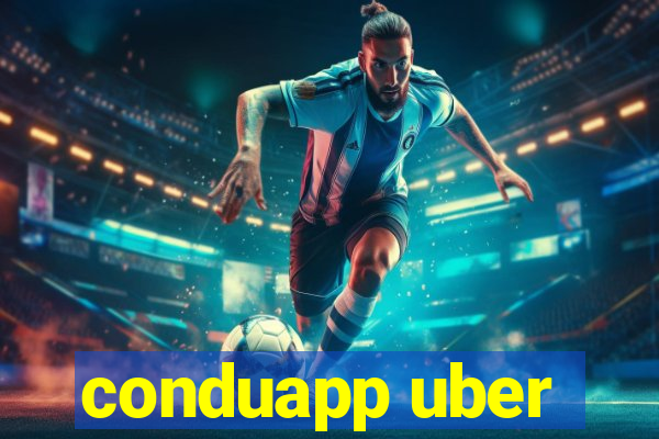 conduapp uber